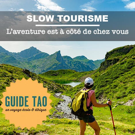 Slow tourisme : l’aventure est à côté de chez vous